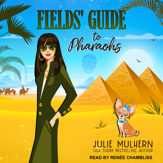 Julie Mulhern - Fields' Guide to Pharaohs