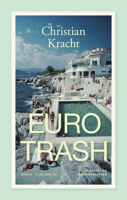 Christian Kracht - Eurotrash