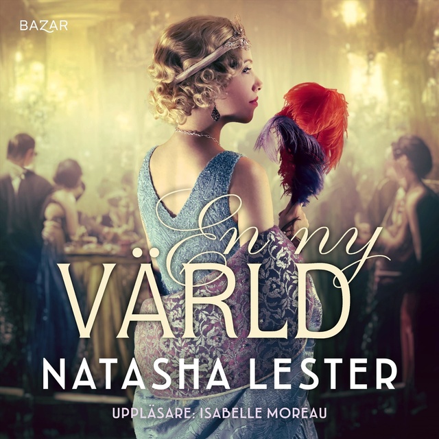 Natasha Lester - En ny värld