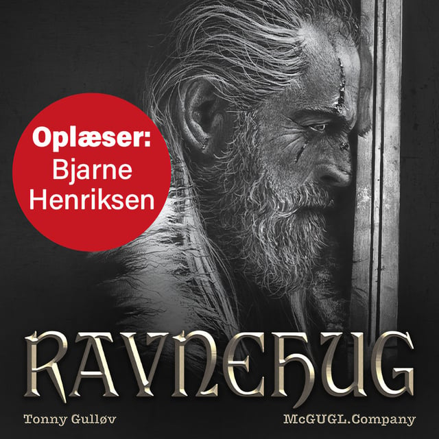 Tonny Gulløv - Ravnehug: 1000-Årsriget - sagaen