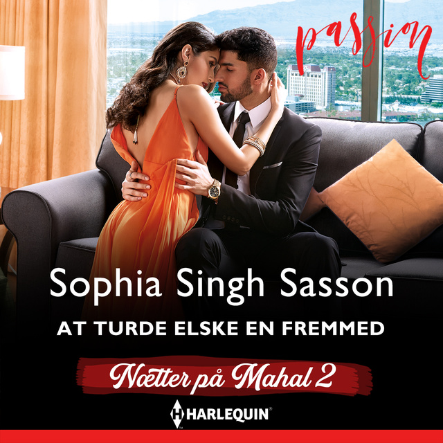 Sophia Singh Sasson - At turde elske en fremmed