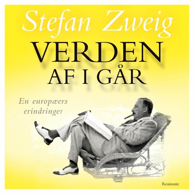 Stefan Zweig - Verden af i går, klassiker