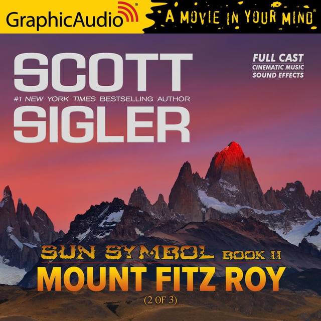Scott Sigler - Mount Fitz Roy