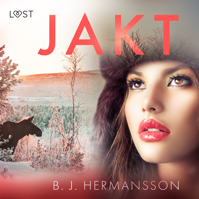 B.J. Hermansson - Jakt - erotisk novell