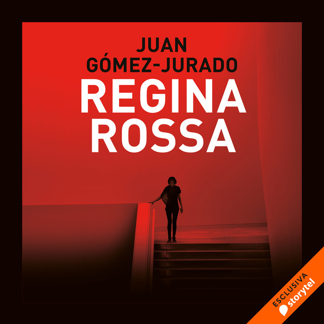 Juan Gómez-Jurado - Regina rossa