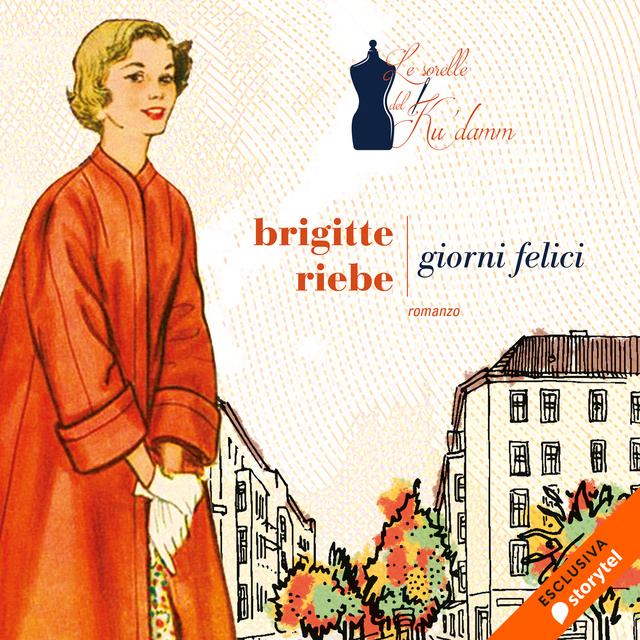 Brigitte Riebe - Giorni felici