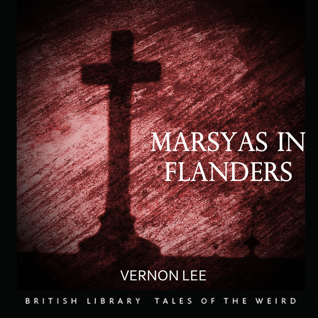 Vernon Lee - Marsyas in Flanders