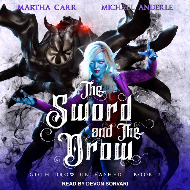 Michael Anderle, Martha Carr - The Sword and The Drow