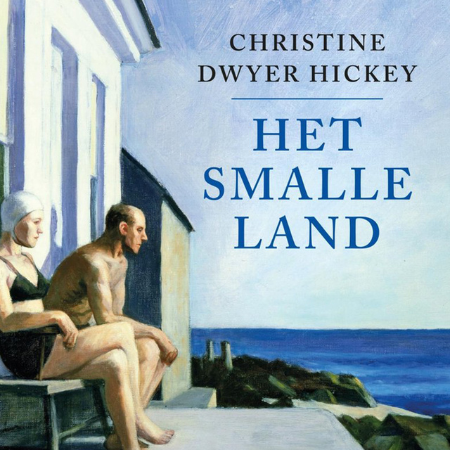 Christine Dwyer Hickey - Het smalle land