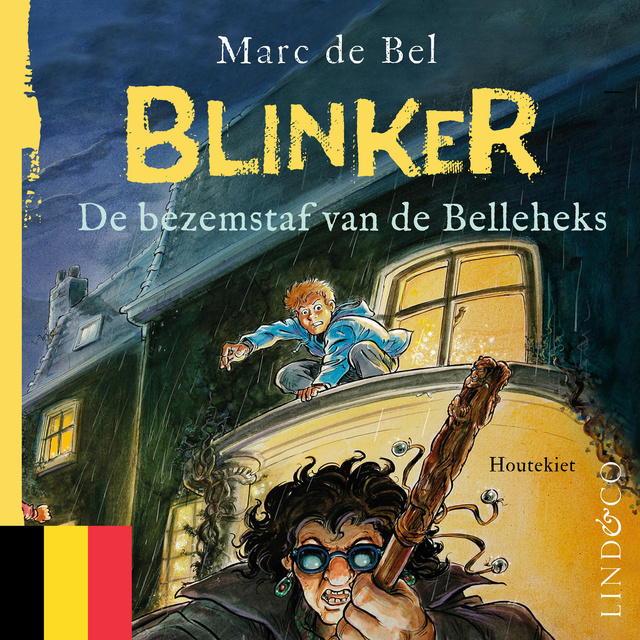 Marc de Bel - Blinker en de bezemstaf van de Belleheks (Vlaamse versie)