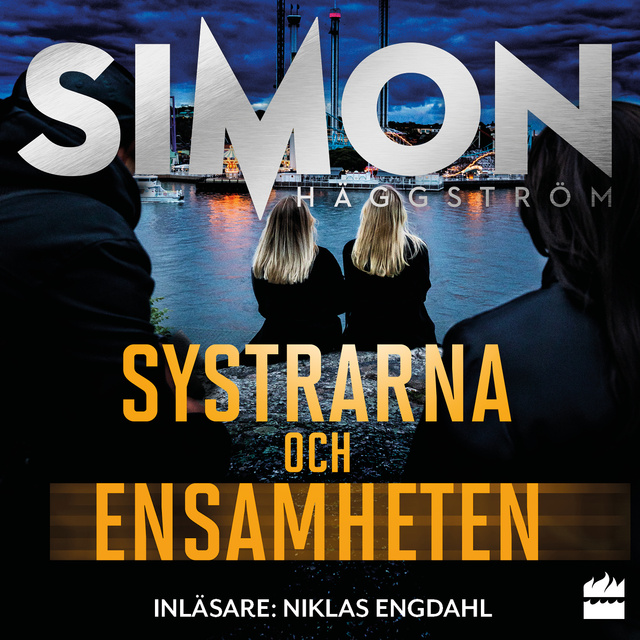 Simon Häggström - Systrarna och ensamheten