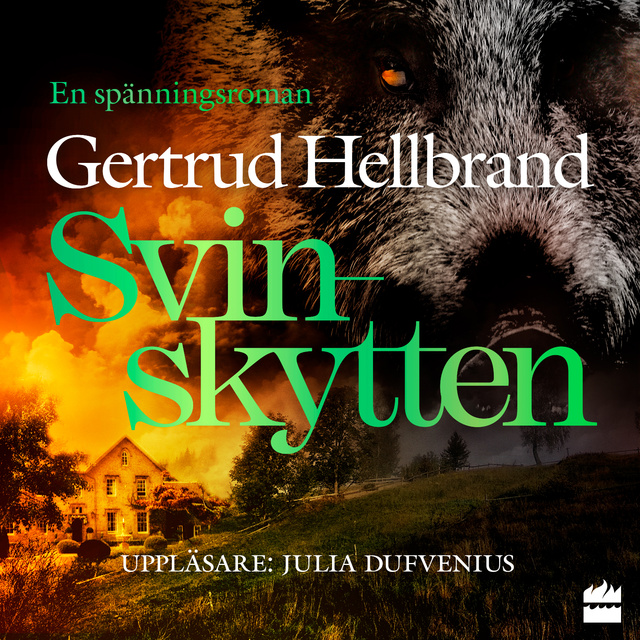 Gertrud Hellbrand - Svinskytten