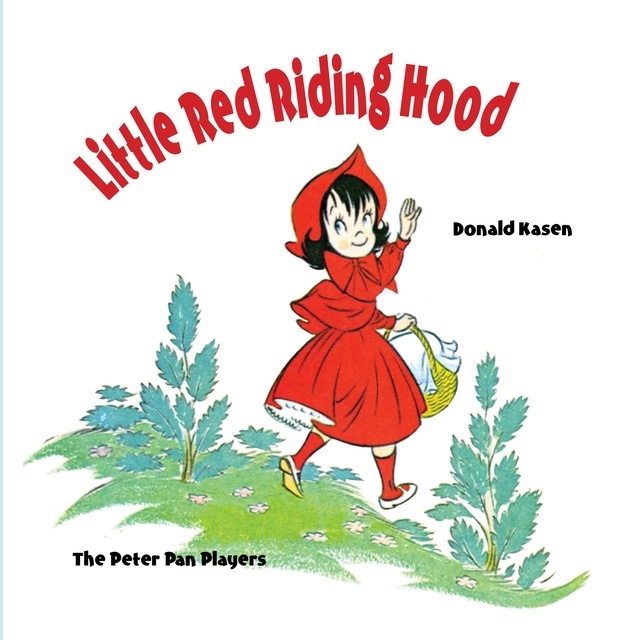 Donald Kasen - Little Red Riding Hood