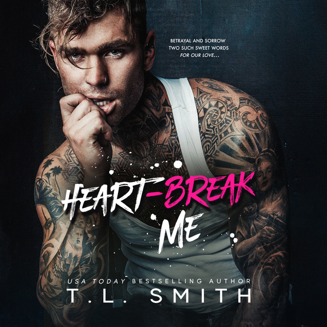 T.L. Smith - Heartbreak Me