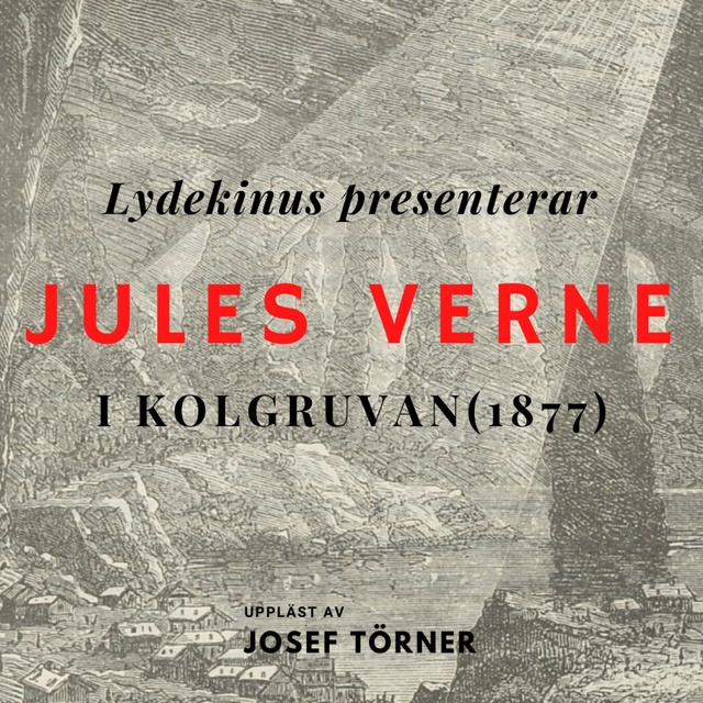 Jules Verne - I kolgruvan
