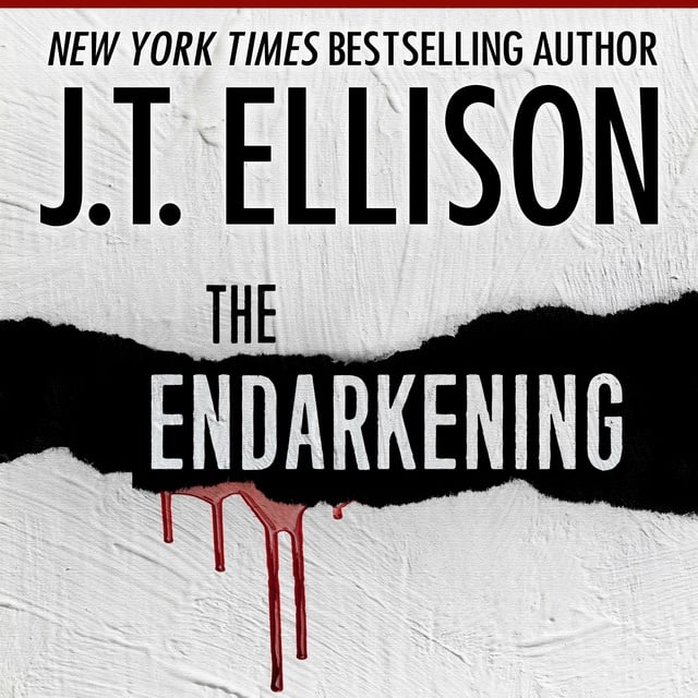 J.T. Ellison - The Endarkening