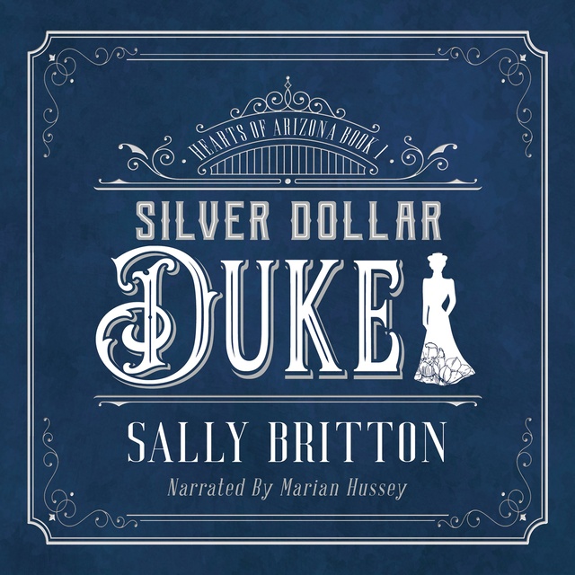 Sally Britton - Silver Dollar Duke