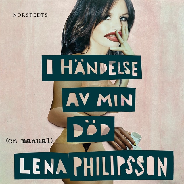 Lena Philipsson - I händelse av min död