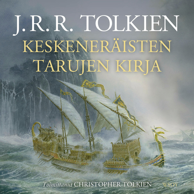 J.R.R. Tolkien - Keskeneräisten tarujen kirja