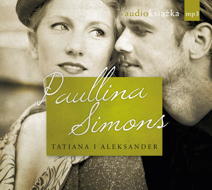Paullina Simons - Tatiana i Aleksander