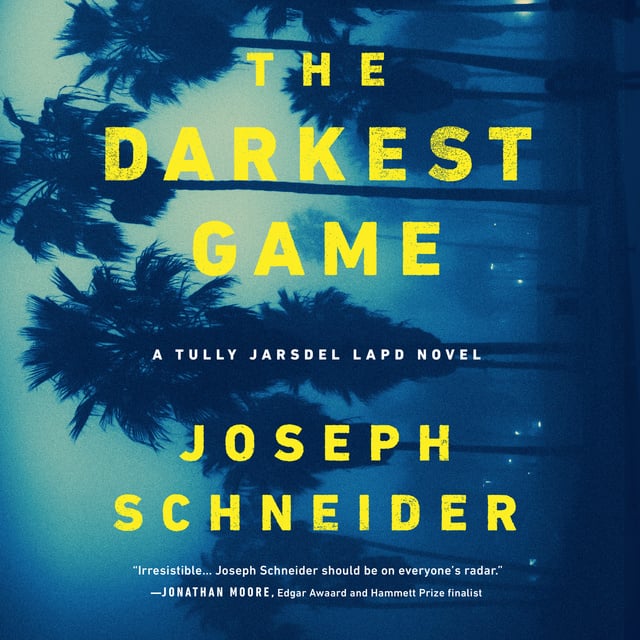 Joseph Schneider - The Darkest Game
