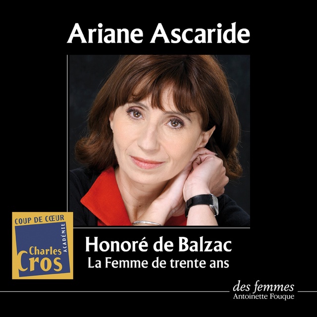 Honoré de Balzac - La Femme de trente ans