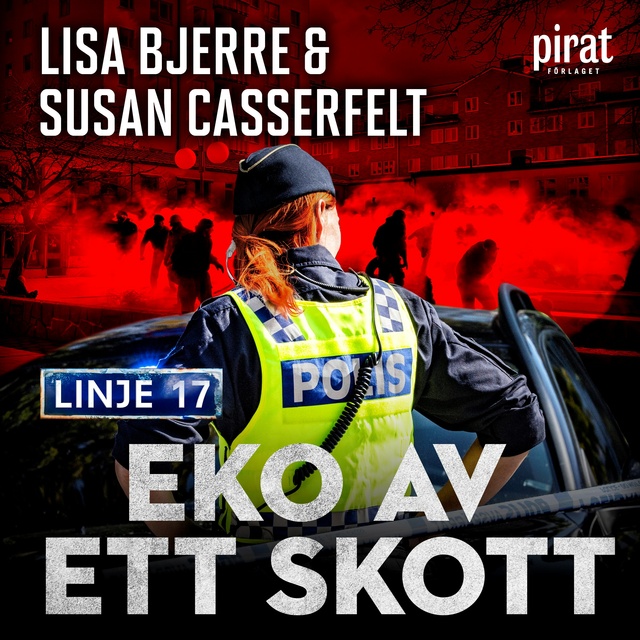 Susan Casserfelt, Lisa Bjerre - Eko av ett skott