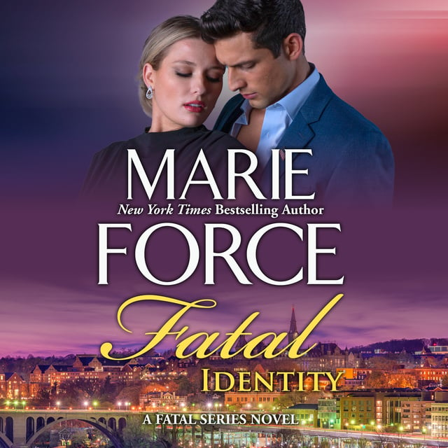 Marie Force - Fatal Identity