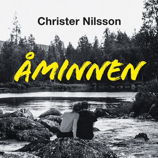 Christer Nilsson - Åminnen