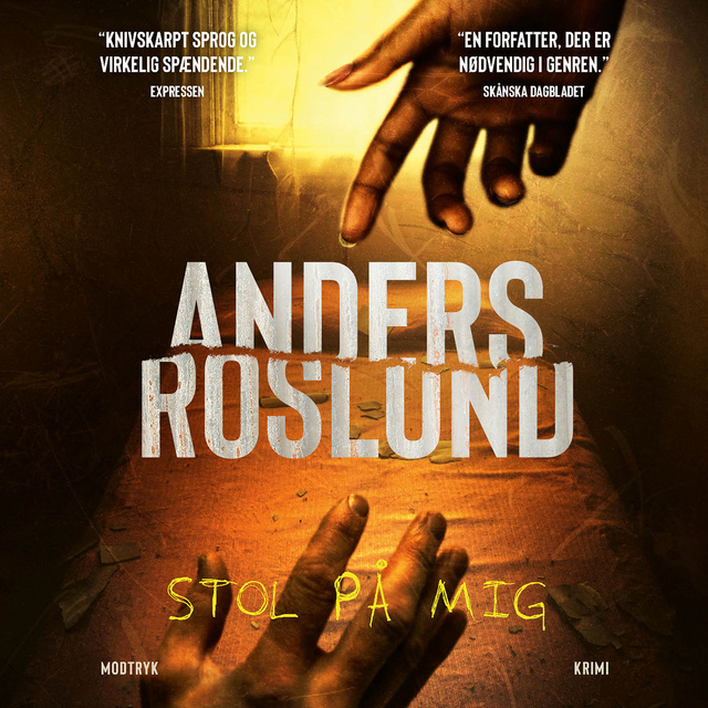 Anders Roslund - Stol på mig