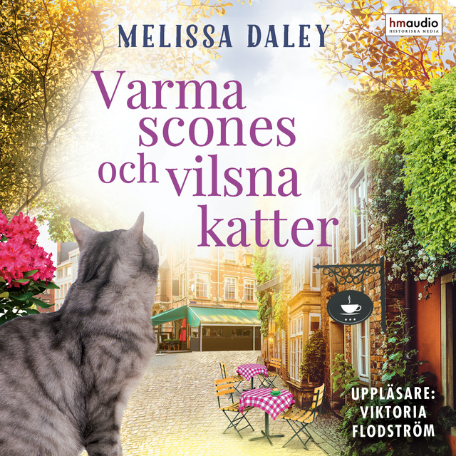 Melissa Daley - Varma scones och vilsna katter