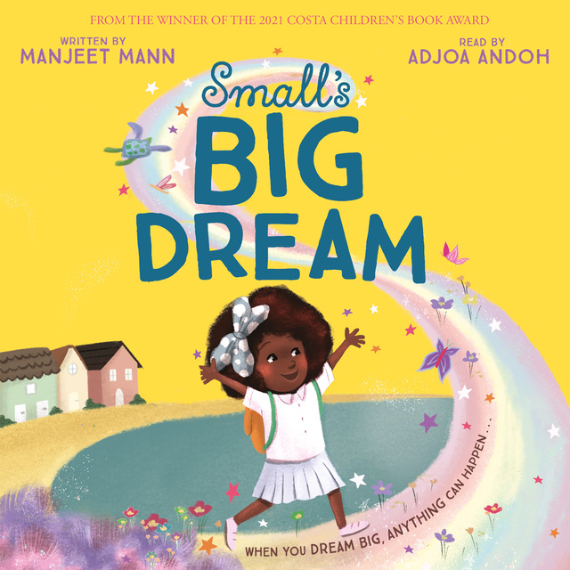 Manjeet Mann - Small’s Big Dream