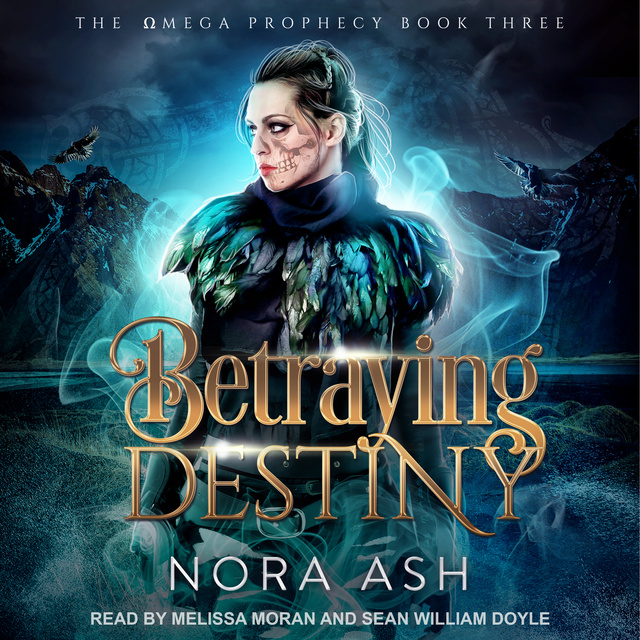 Nora Ash - Betraying Destiny