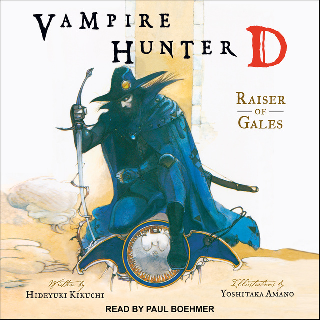 Hideyuki Kikuchi - Vampire Hunter D: Raiser of Gales