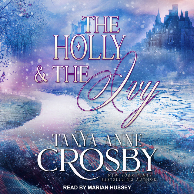 Tanya Anne Crosby - The Holly & the Ivy