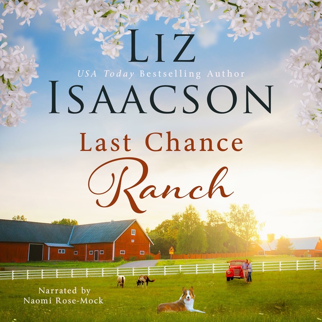 Liz Isaacson - Last Chance Ranch