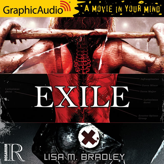 Lisa M. Bradley - Exile [Dramatized Adaptation]: Rosarium Publishing