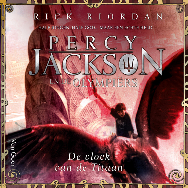 Rick Riordan - De vloek van de Titaan: Percy Jackson en de Olympiërs 3: Percy Jackson en de Olympiërs 3