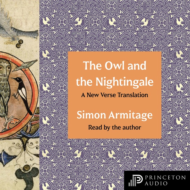 Simon Armitage - The Owl and the Nightingale: A New Verse Translation
