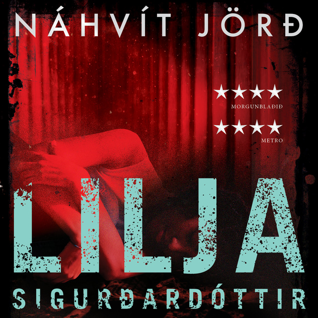 Lilja Sigurðardóttir - Náhvít jörð