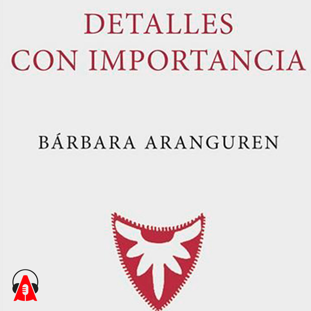 Bárbara Aranguren - Detalles con importancia