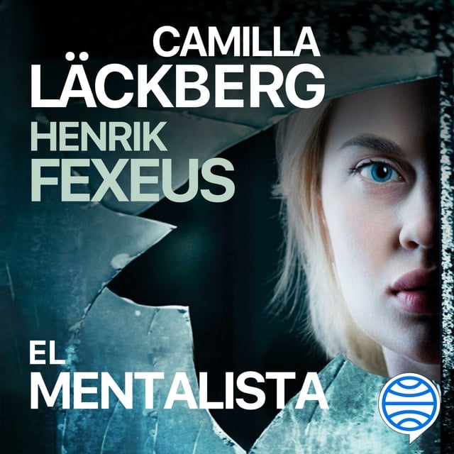 Camilla Läckberg, Henrik Fexeus - El mentalista