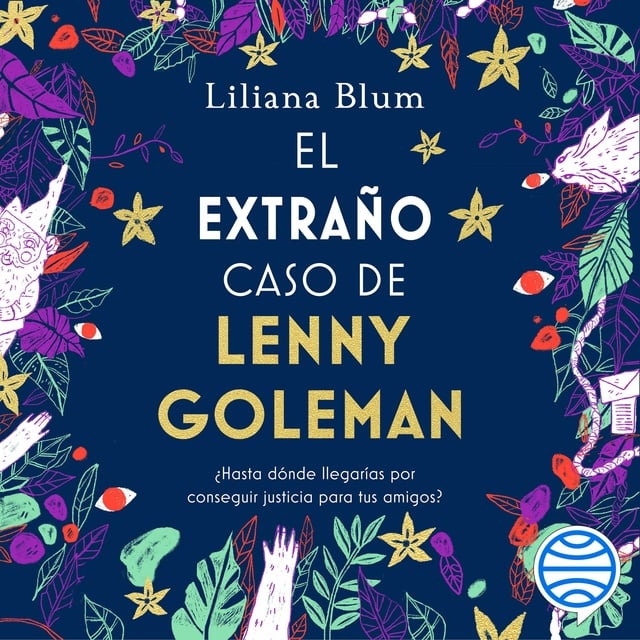 Liliana Blum - El extraño caso de Lenny Goleman