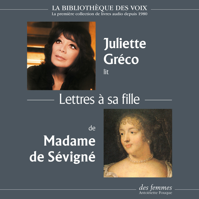 Madame de Sévigné - Lettres à sa fille