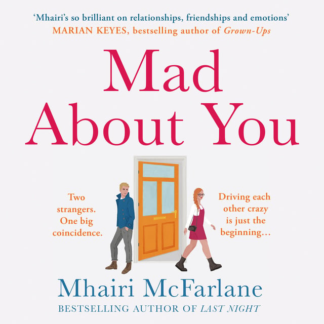 Mhairi McFarlane - Mad about You