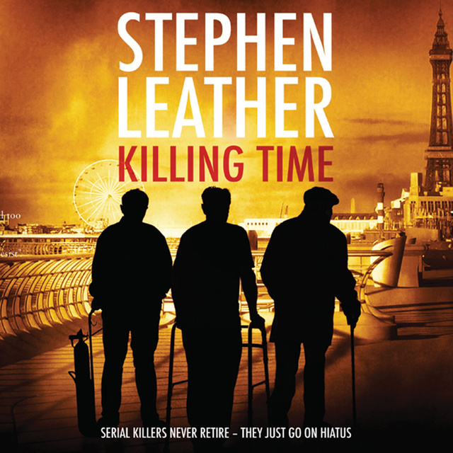 Stephen Leather - Killing Time
