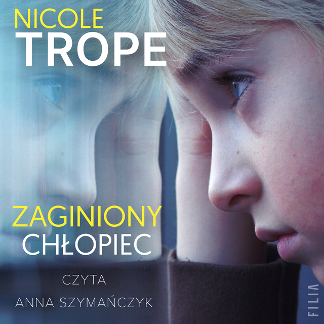 Nicele Trope - Zaginiony chłopiec