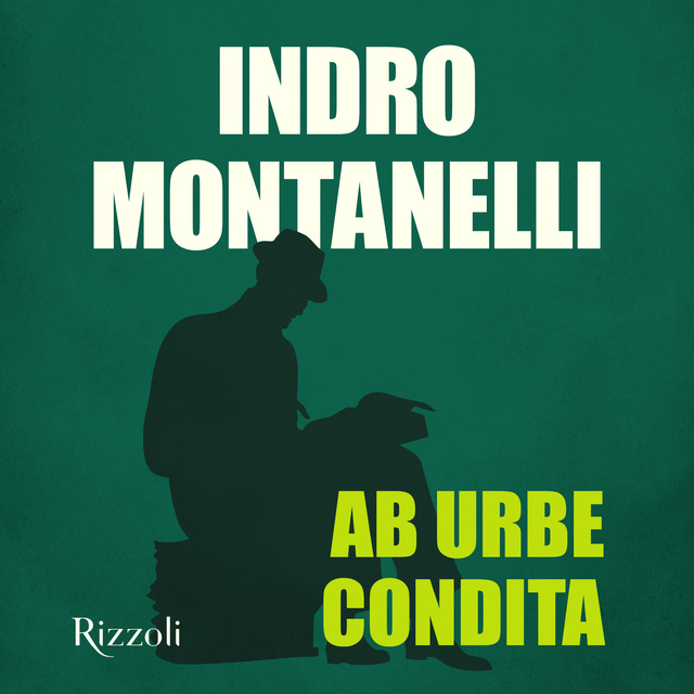 Indro Montanelli - AB URBE CONDITA