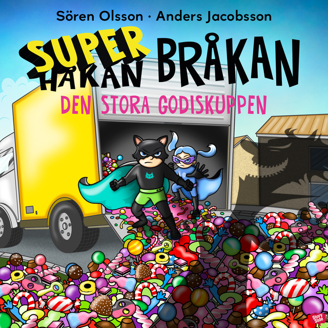 Anders Jacobsson, Sören Olsson - Super-Bråkan. Den stora godiskuppen