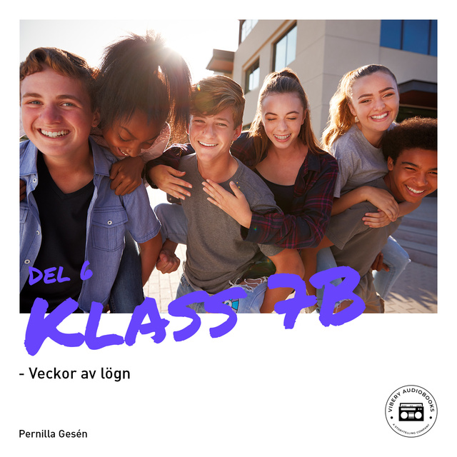 Pernilla Gesén - Klass 7B - Veckor av lögn